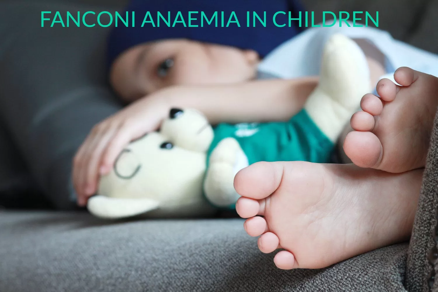 Fanconi Anaemia in Children-Symptoms, Diagnosis, and Prevention